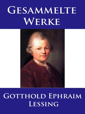 cover image of Lessing--Gesammelte Werke